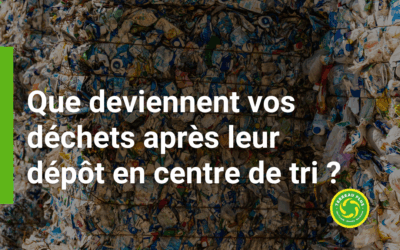 Que deviennent vos déchets après leur dépôt en centre de tri ?